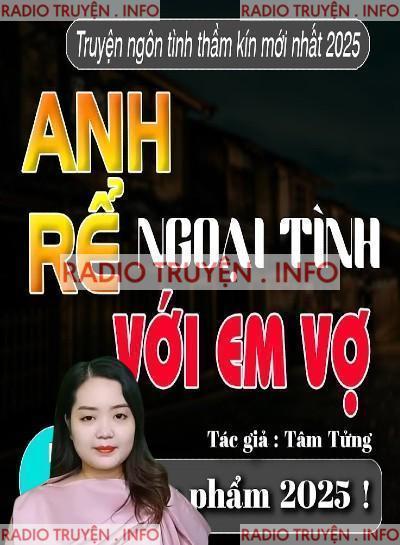 Anh Rể Ngoại Tình Với Em Vợ Audio