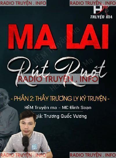 Ma Lai Rút Ruột Audio