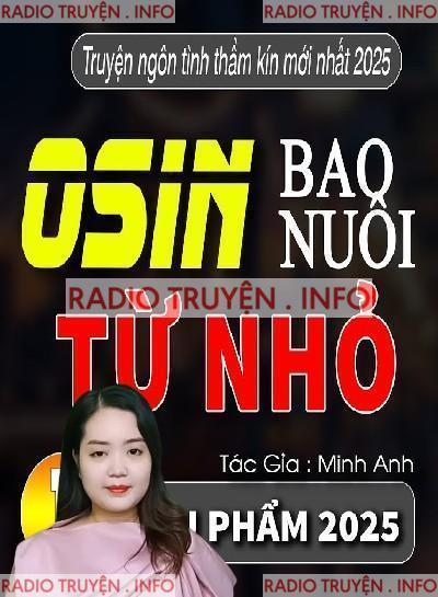 Osin Bao Nuôi Từ Nhỏ Audio