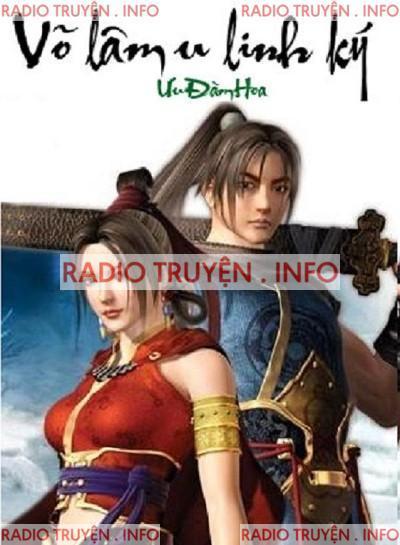 Võ Lâm U Linh Ký Audio